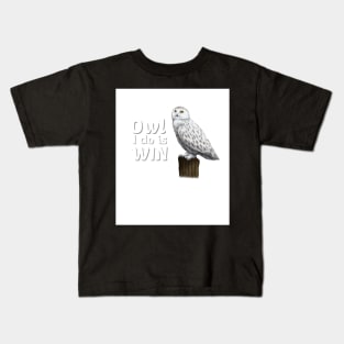 Owl I Do Is Win Kids T-Shirt